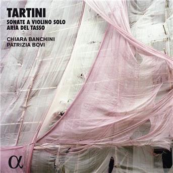 Cover for Chiara Banchini / Patrizia Bovi · Tartini: Sonate A Violino Solo And Aria Del Tasso (CD) [Reissue edition] (2018)