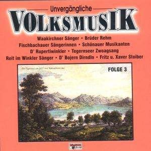 Cover for Unvergängliche Volksmusik 3 (CD) (1999)