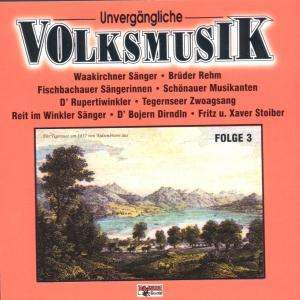 Cover for Unvergãngliche Volksmusik 3 (CD) (1999)