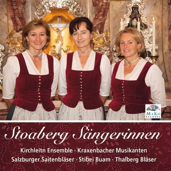 Cover for Stoaberg Sängerinnen/+ · Staad Durchs Jahr (CD) (2019)