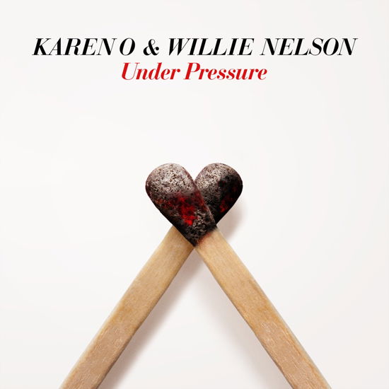 Under Pressure · Karen O  & Willie Nelson (7") [Reissue edition] (2021)