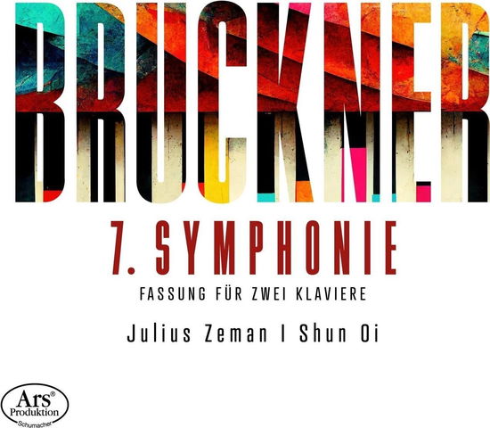 Cover for Julius Zeman &amp; Shun Oi · Bruckner: Symphony No.7 For 2 Pianos (CD) (2024)