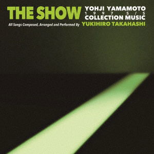 Cover for Yukihiro Takahashi · Show Yohji Yamamoto Collection Music By Yukihiro Takahashi. 1996 A/W (CD) [Japan Import edition] (2021)