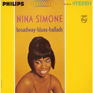Cover for Nina Simone · Broadway-Blues-Ballads (CD) [Japan Import edition] (2023)