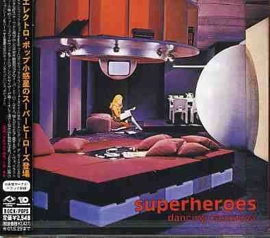 Cover for Superheroes · Dancing Casanova (CD) (1999)