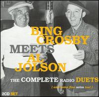 Bing Crosby Meets Al Jolson - Bing Crosby & Al Jolson - Muziek - SEPIA - 5055122110538 - 5 september 2005