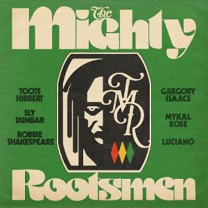 Cover for The Mighty Rootsmen (CD) [Digipak] (2025)