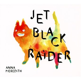 Cover for Anna Meredith · Black Prince Fury (CD) (2013)