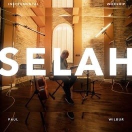 Cover for Paul Wilbur · Selah : Instrumental Worship (CD) (2020)