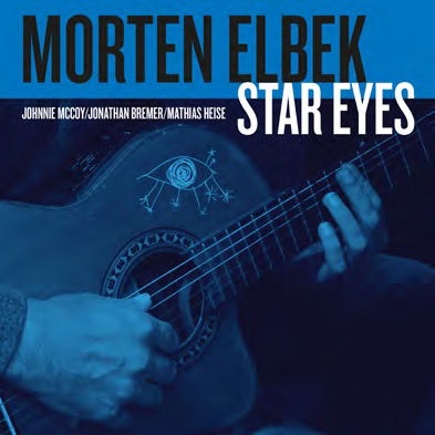 Star Eyes - Morten Elbek - Muziek - GTW - 5707471047538 - 15 september 2016