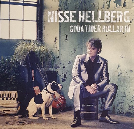 Goda Tider Rullar in - Nisse Hellberg - Musikk - Gamlestans Grammofon - 7393210524538 - 18. desember 2020