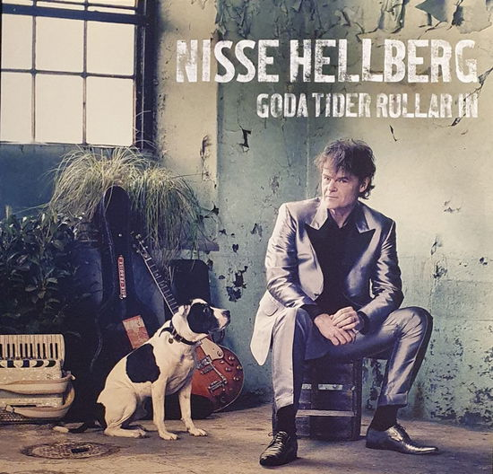 Goda Tider Rullar in - Nisse Hellberg - Musik - Gamlestans Grammofon - 7393210524538 - 18. december 2020