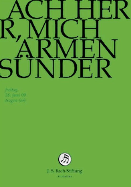 Cover for J.S. Bach-Stiftung / Lutz,Rudolf · Ach Herr, Mich Armen Suender (DVD) (2014)