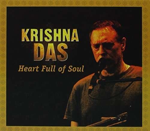 Cover for Krishna Das · Heart Full Of Soul (CD) (2013)