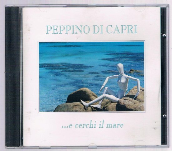 Cover for Di Capri Peppino · Â¦e Cerchi Il Mare (CD) (1992)