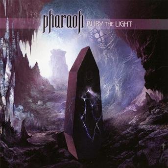 Cover for Pharaoh · Bury The Light (CD) (2012)