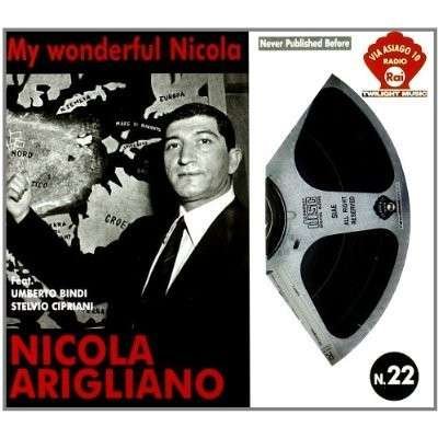 Cover for Arigliano Nicola · My Wonderful Nicola (CD) (2013)