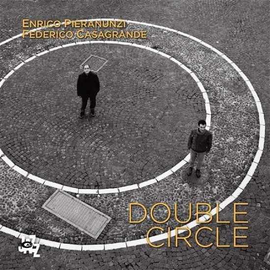 Double Circle - Enrico Pieranunzi - Música - CAMJAZZ - 8052405141538 - 7 de abril de 2015