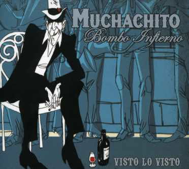 Cover for Muchachito Bombo Infierno · Visto Lo Visto (CD) (2012)