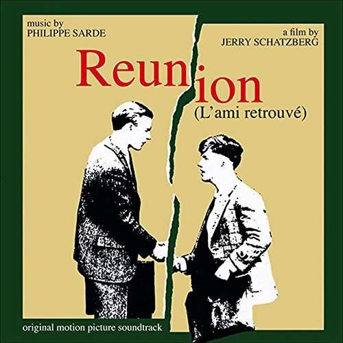 Cover for Philippe Sarde · Reunion (l'ami Retrouve) (CD) (2016)