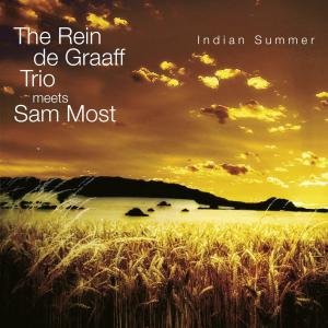 Cover for Rein De Graaff Trio &amp; Sam Most · Indian Summer (CD) (2012)