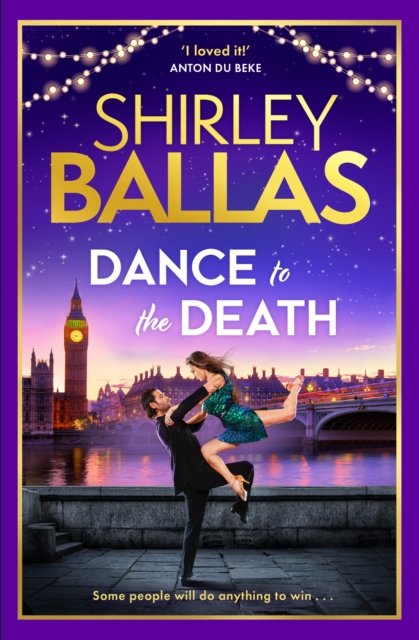 Shirley Ballas · The Dance to the Death (Hardcover Book) (2024)