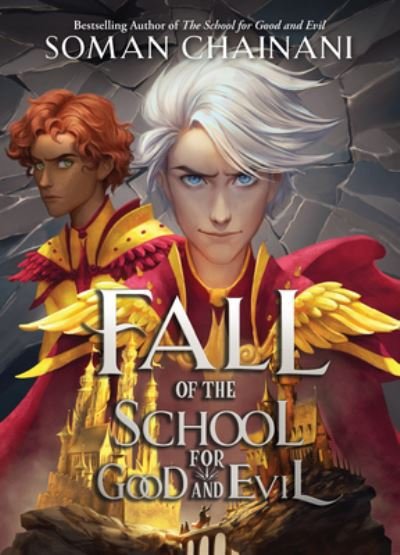 Fall of the School for Good and Evil - Rise - Soman Chainani - Libros - HarperCollins - 9780063269538 - 2 de mayo de 2023