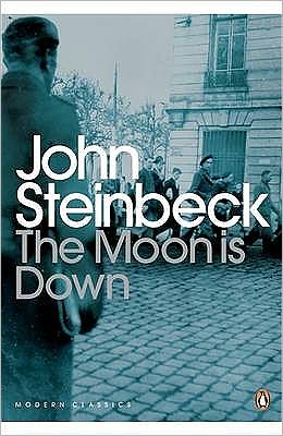 Cover for John Steinbeck · The Moon is Down - Penguin Modern Classics (Taschenbuch) (2000)