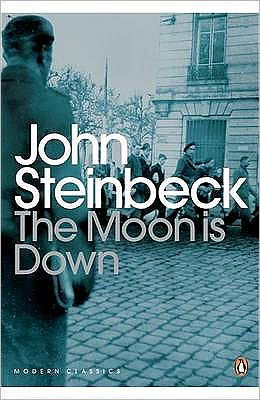 Cover for Mr John Steinbeck · The Moon is Down - Penguin Modern Classics (Pocketbok) (2000)