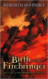 Cover for Meredith Ann Pierce · Birth of the Firebringer (Paperback Book) (2003)