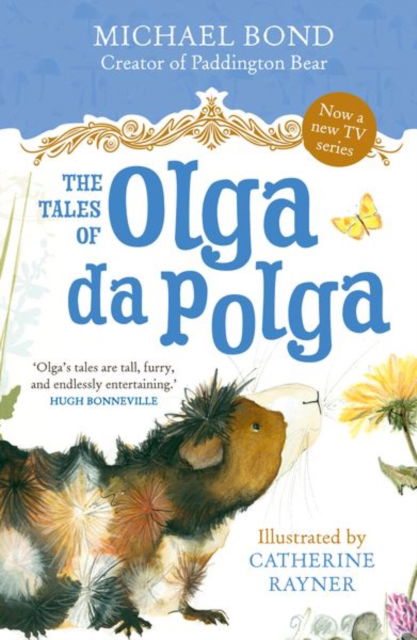 Tales of Olga da Polga - Michael Bond - Bøker - Oxford University Press - 9780192787538 - 17. november 2022