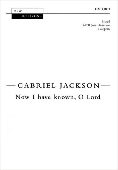 Now I have known, O Lord - New Horizons -  - Books - Oxford University Press - 9780193355538 - September 8, 2024