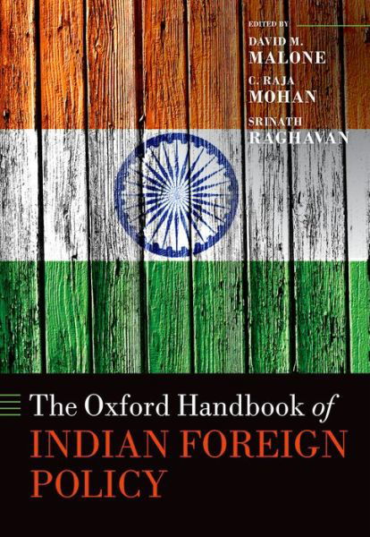 Cover for David M. Malone · The Oxford Handbook of Indian Foreign Policy - Oxford Handbooks (Hardcover Book) (2015)