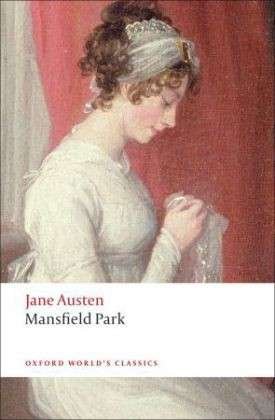 Cover for Jane Austen · Mansfield Park - Oxford World's Classics (Paperback Book) (2008)