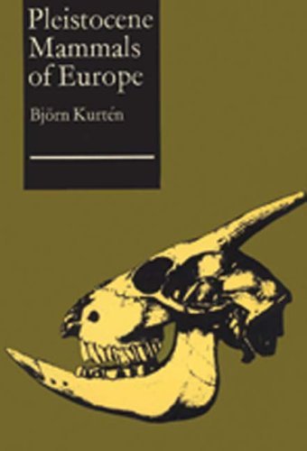 Cover for Bjorn Kurten · Pleistocene Mammals of Europe (Paperback Book) [Reprint edition] (2007)