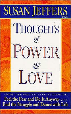 Cover for Susan Jeffers · Thoughts of Power and Love (Paperback Book) (1998)