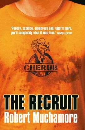 Cover for Robert Muchamore · CHERUB: The Recruit: Book 1 - CHERUB (Pocketbok) (2004)