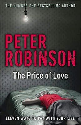 Cover for Peter Robinson · The Price of Love: including an original DCI Banks novella - DCI Banks (Pocketbok) (2010)