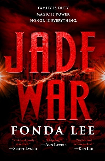 Jade War - Fonda Lee - Kirjat - Little, Brown Book Group - 9780356510538 - torstai 25. heinäkuuta 2019