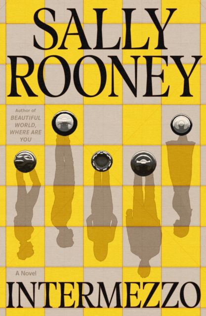 Cover for Sally Rooney · Intermezzo: A Novel (Paperback Book) (2024)