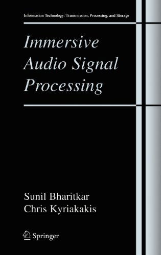 Cover for Sunil Bharitkar · Immersive Audio Signal Processing - Information Technology: Transmission, Processing and Storage (Gebundenes Buch) [2006 edition] (2006)