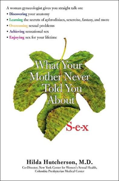 Cover for Hilda Hutcherson · What Your Mother Never Told You (Paperback Book) (2003)