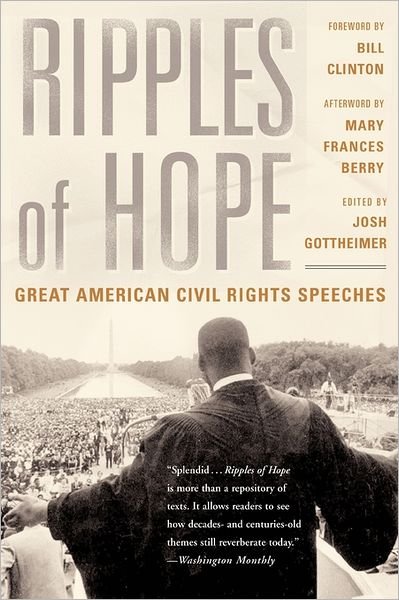 Josh Gottheimer · Ripples of Hope: Great American Civil Rights Speeches (Paperback Book) (2004)
