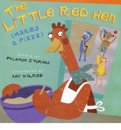 Cover for Philemon Sturges · The Little Red Hen (Makes a Pizza) (Inbunden Bok) [1st edition] (1999)