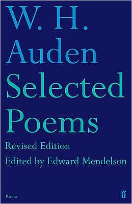 Selected Poems - W.H. Auden - Kirjat - Faber & Faber - 9780571241538 - torstai 4. helmikuuta 2010