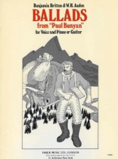 Ballads from Paul Bunyan - Benjamin Britten - Bøger - Faber & Faber - 9780571506538 - 1. december 1998