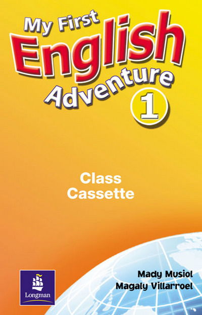 Cover for Mady Musiol · My First English Adventure 1 - English Adventure (Cassette) (2005)