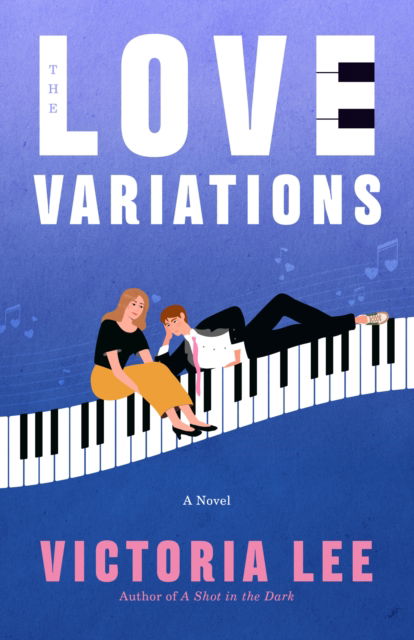 Cover for Victoria Lee · The Love Variations (Pocketbok) (2026)