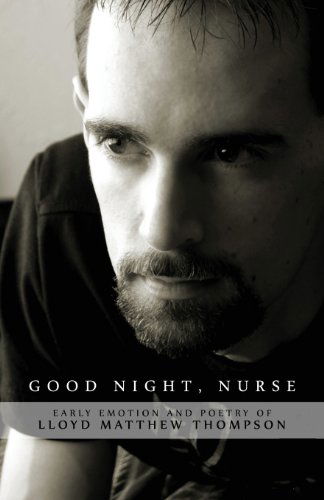 Cover for Lloyd Matthew Thompson · Good Night, Nurse (Paperback Book) (2012)