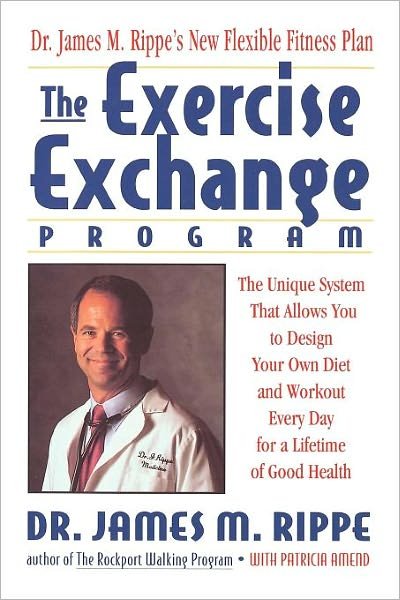 Cover for James M. Rippe · Exercise Echange Program: Unique System That Allows You to Design Your Own Diet (Paperback Bog) [Reissue edition] (1993)